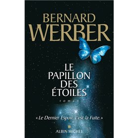 Le Papillon des étoiles