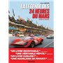 La Légende des 24 heures du Mans - édition 2021