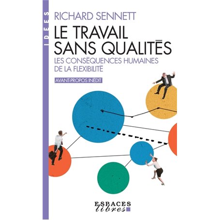 Le Travail sans qualités (Espaces Libres - Idées)