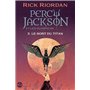 Percy Jackson et les Olympiens T3 Le Sort du titan (Edition 2024)