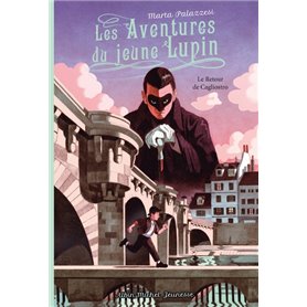 Les Aventures du jeune Lupin - tome 3 - Le Retour de Cagliostro