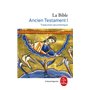 La Bible - Ancien Testament tome 1