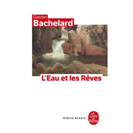 L'Eau et les rêves