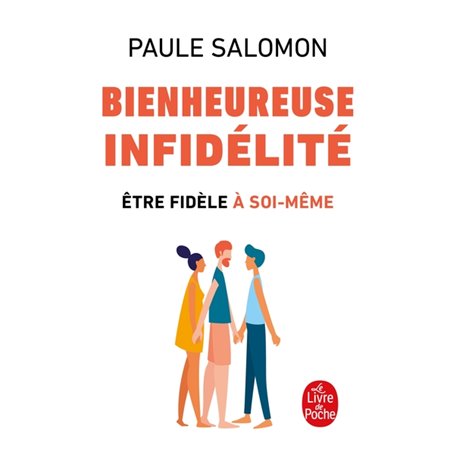 Bienheureuse infidélité