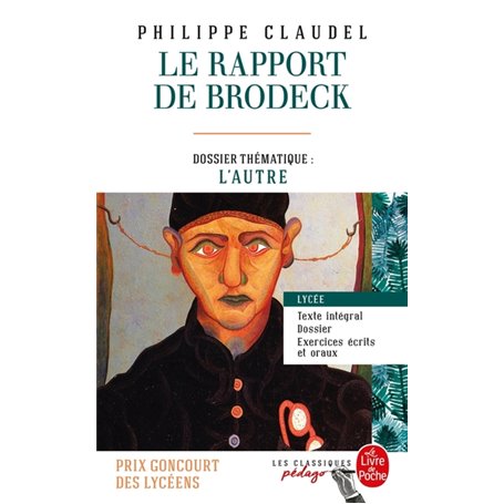 Le rapport de Brodeck (Edition pédagogique)