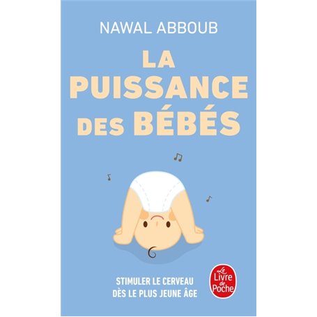 La Puissance des Bébés