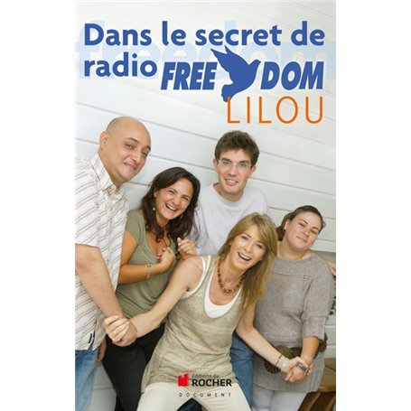 Dans le secret de Radio Freedom