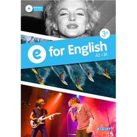 E for English 3e - Anglais Ed.2014 - Livre + DVD-rom