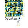 Spontan 3 palier 2 - Allemand 1re année LV1/LV2 - Livre + CD mp3