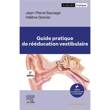 Guide pratique de rééducation vestibulaire