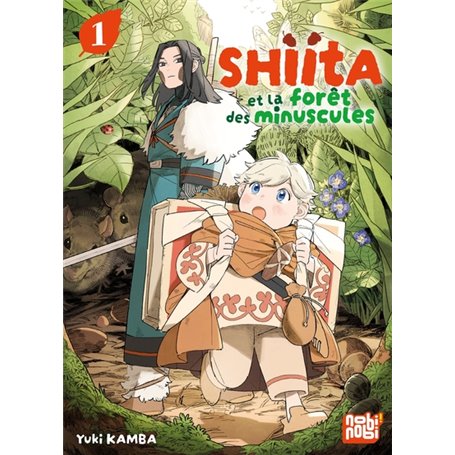 Shiita et la forêt des minuscules T01