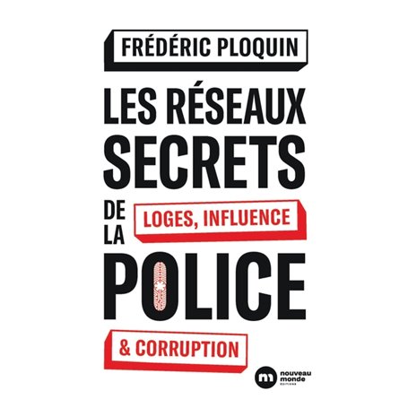 Les réseaux secrets de la police