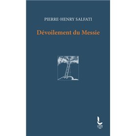 Dévoilement du Messie