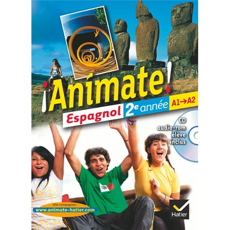 Animate Espagnol 2e année éd. 2012 - Manuel de l'élève + CD audio-rom