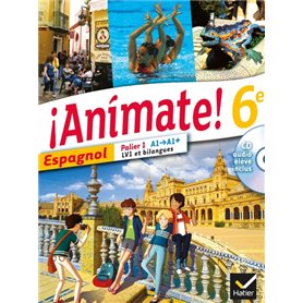 Animate Espagnol 6e éd. 2013 - Manuel de l'élève + CD audio