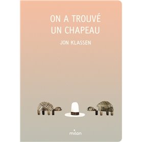 On a trouvé un chapeau - tout-carton