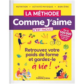 La Méthode Comme J'aime c'est facile !