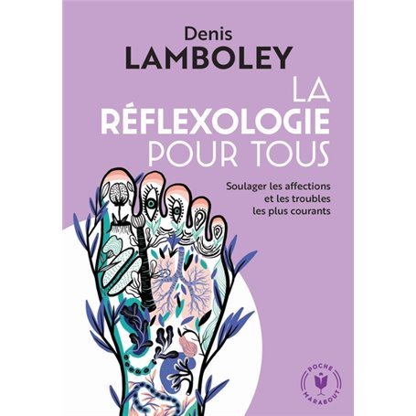 La réfléxologie pour tous