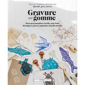 Gravure sur gomme