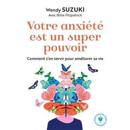 Votre anxiété est un super pouvoir