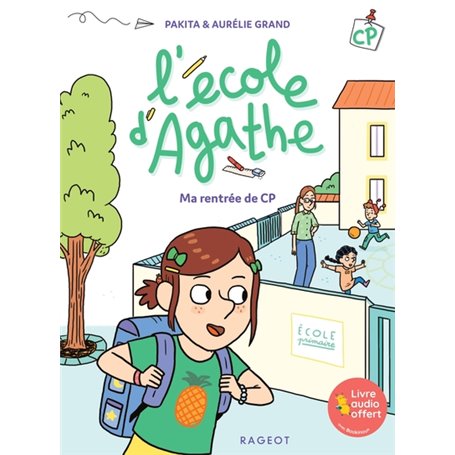 L'école d'Agathe CP - Ma rentrée de CP