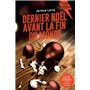 Dernier Noël avant la fin du monde