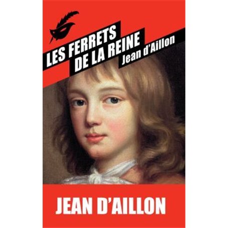 Les Ferrets de la reine