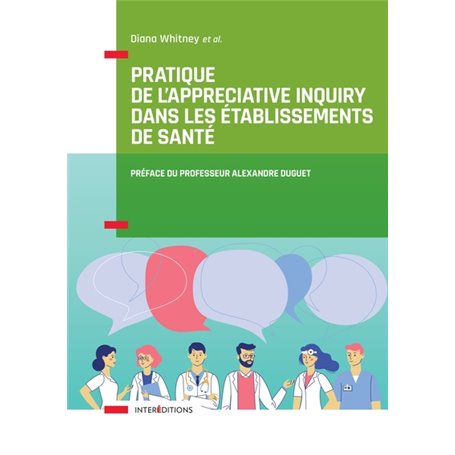 Pratique de l'Appreciative Inquiry dans les établissements de santé