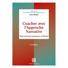 Coacher avec l'Approche narrative - 2e éd.