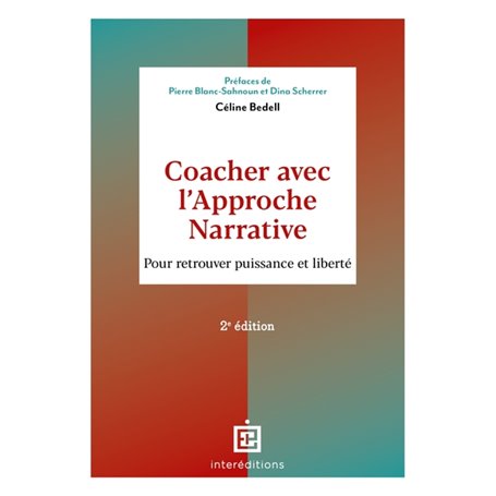 Coacher avec l'Approche narrative - 2e éd.