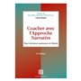 Coacher avec l'Approche narrative - 2e éd.