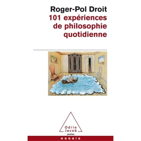 101 expériences de philosophie quotidienne