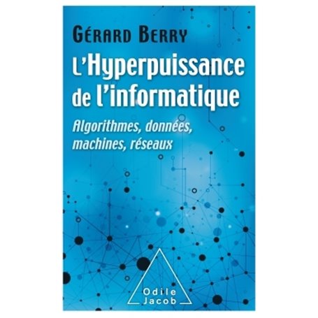 L'Hyperpuissance  de l'informatique