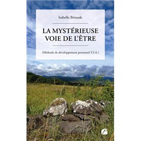 La mystérieuse Voie de l'Être