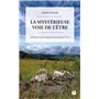 La mystérieuse Voie de l'Être