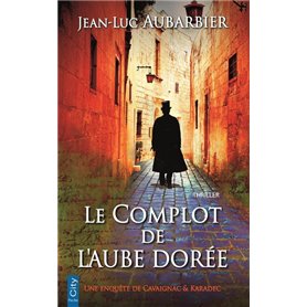 Le complot de l'aube dorée