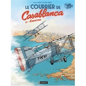 Le courrier de Casablanca T1