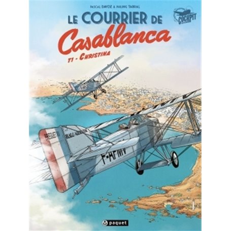 Le courrier de Casablanca T1