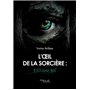 L'oeil de la sorcière : Exitium Sui