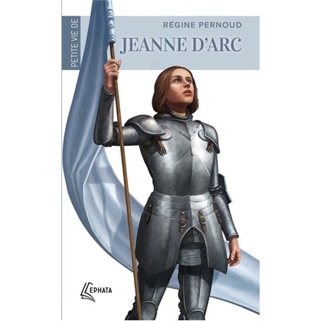 Petite vie de Jeanne d'Arc