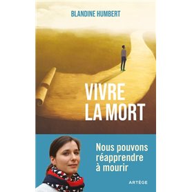 Vivre la mort