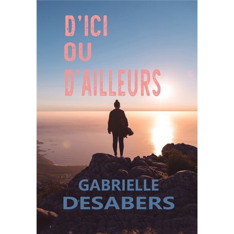 D'ici ou d'ailleurs