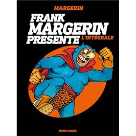 Frank Margerin Présente - Intégrale