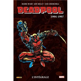 Deadpool : L'intégrale 1994-1997 (T02)