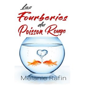 Les fourberies du poisson rouge