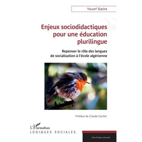 Enjeux sociodidactiques  pour une éducation plurilingue