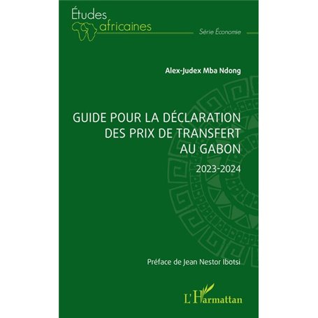 Guide pour la déclaration des prix de transfert au Gabon