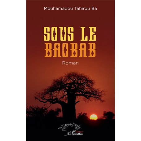 Sous le baobab