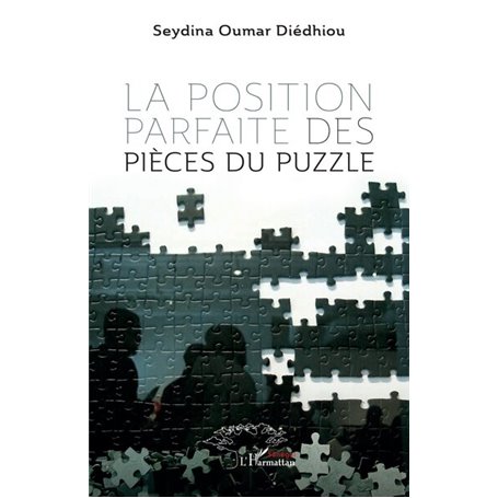 La position parfaite des pièces du puzzle