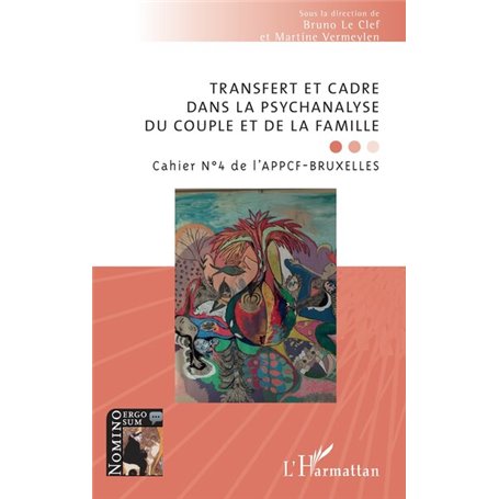 Transfert et cadre dans la psychanalyse du couple et de la famille